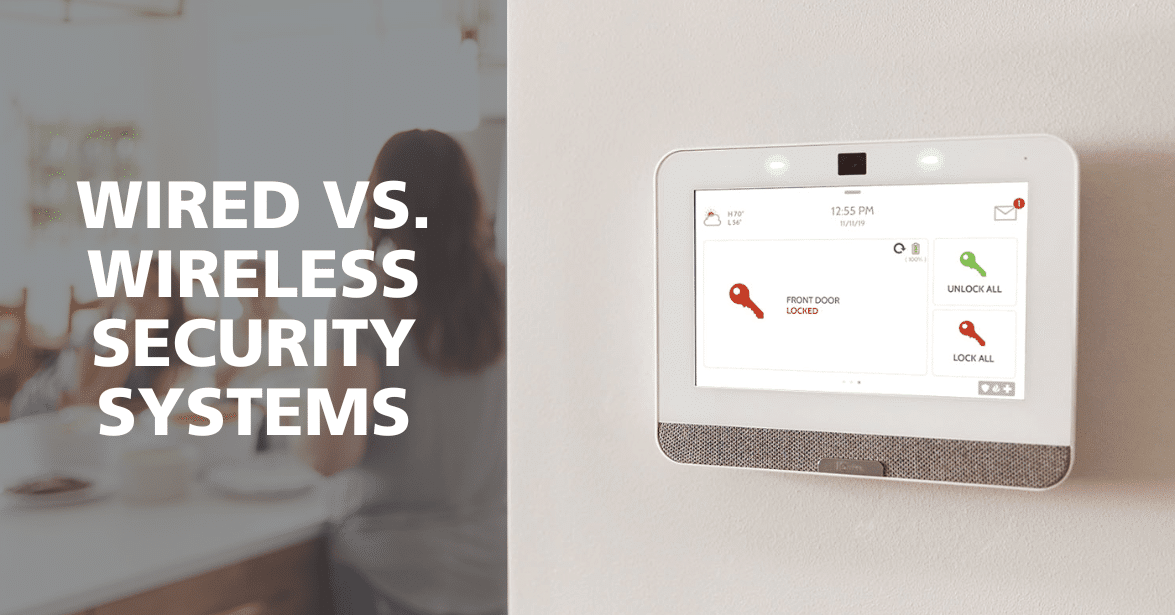 A modern home security panel displaying locked door status, with text overlay reading "Wired vs. Wireless Security Systems.